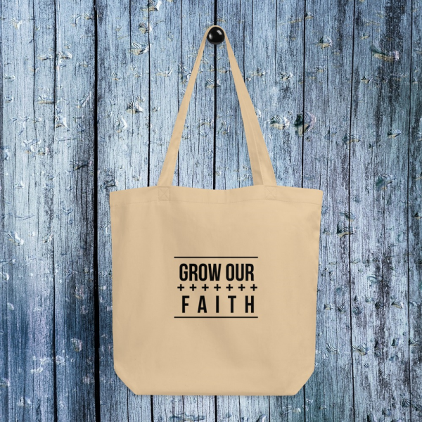 Grow our Faith Eco Tote Bag