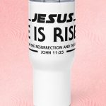Jesus He Is Risen Travel Mug